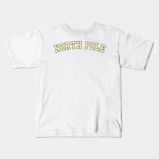 North Pole Varsity Kids T-Shirt